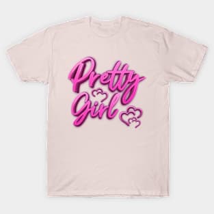 Pretty Girl T-Shirt